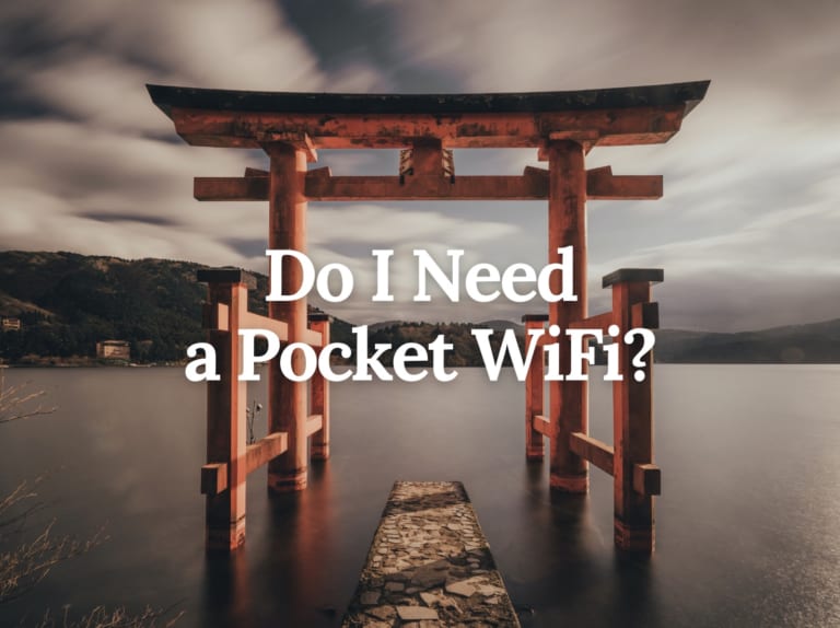 Do I Need a Pocket WiFi in Japan?