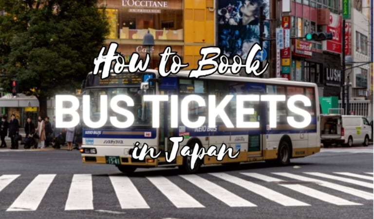How to Book Bus Tickets in Japan