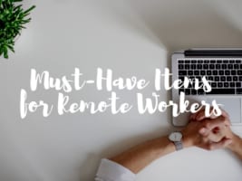 5 Must-Have Items for Remote Workers who Work from Home in Japan