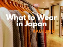 What to Wear in Japan during Autumn: September, October and November