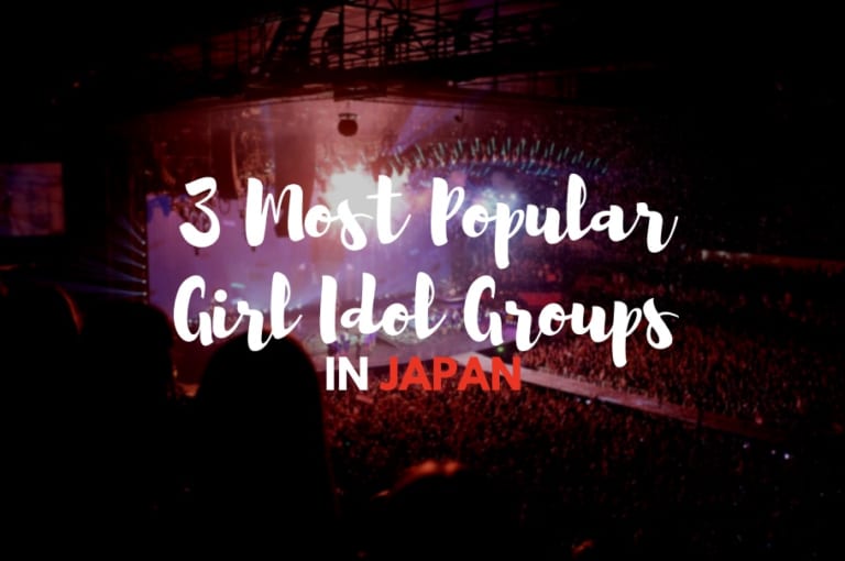 Most Popular Girl Idol Groups
