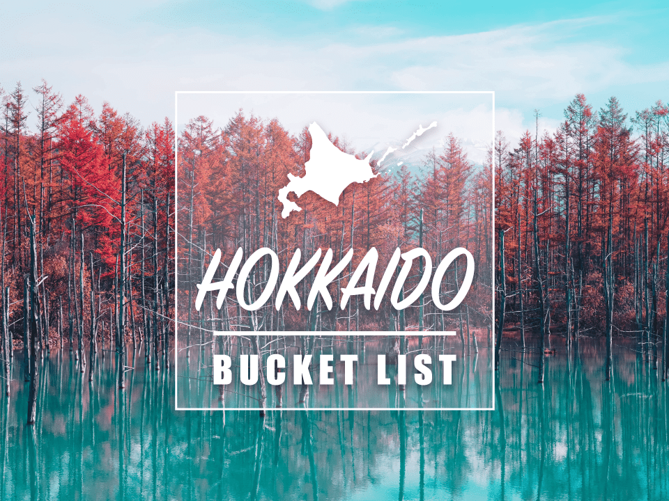 20 Best Things to Do in Hokkaido: Hokkaido Bucket List