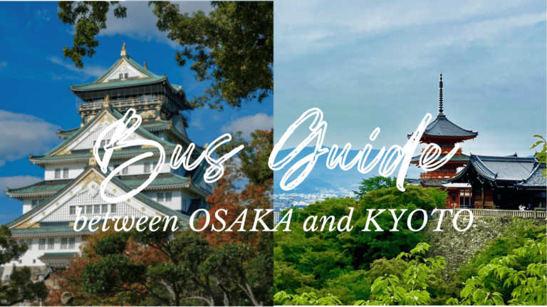 Copy of Bus Guide between Osaka and Kyoto