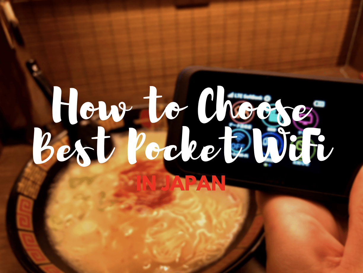 How to Choose the Best Japanese Pocket WiFi Rental for You