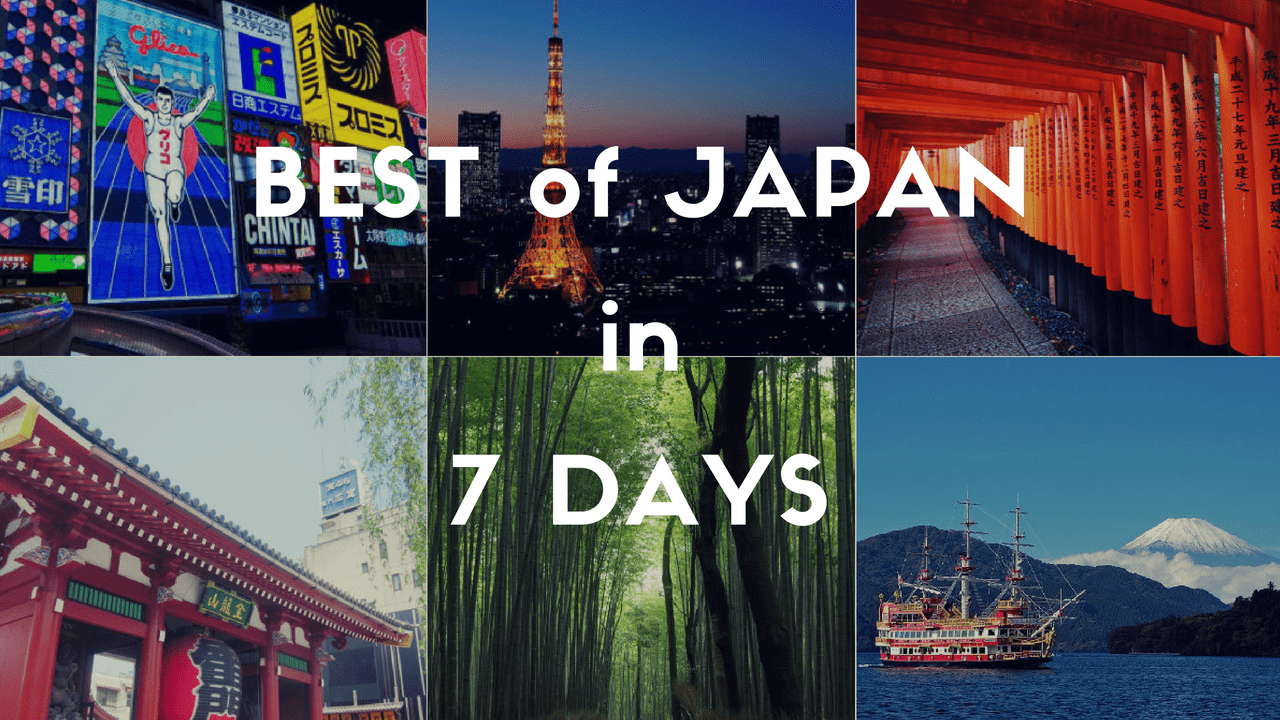 1 Week Itinerary: the Very Best of Japan for First Timers