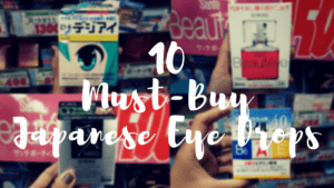 10 Must-Buy Japanese Eye Drops