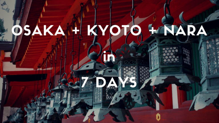 One week itinerary in Osaka, Kyoto and Nara