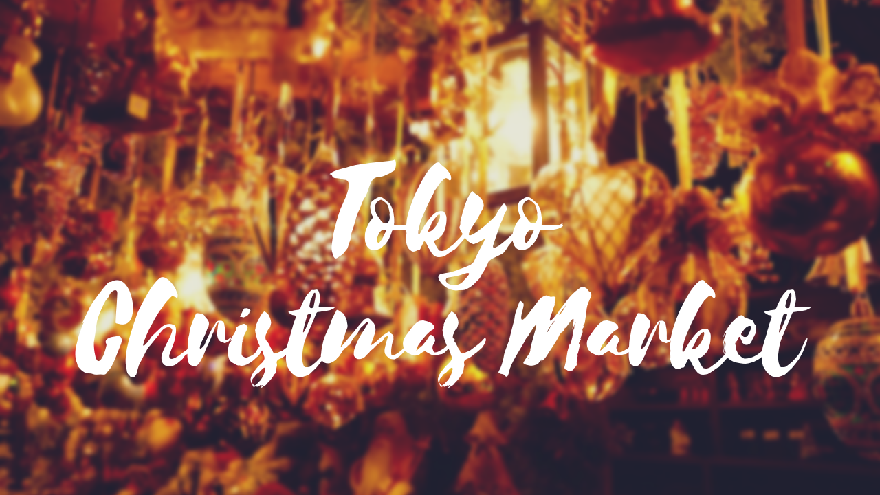 Best Christmas Markets in Tokyo
